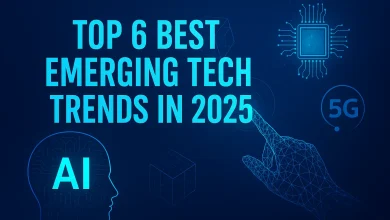 Top 6 Best Emerging Tech Trends in 2025
